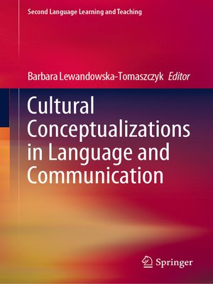 cover image of Cultural Conceptualizations in Language and Communication